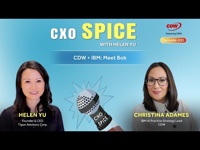 Episode 151 CDW + IBM: Meet Bob