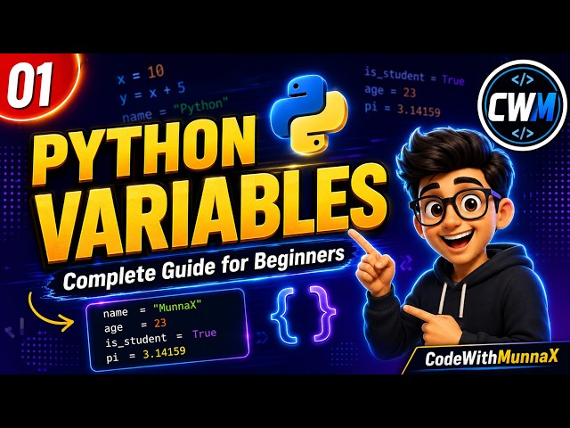 01. Python Variables Tutorial | Naming Rules, Assignment & Dynamic Typing