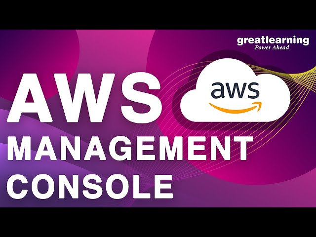 AWS Management Console In 15 Minutes | AWS For Beginners | Cloud Computing | Great Learning