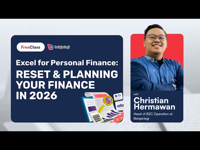 Free Class Belajarlagi - Excel for Personal Finance: Reset & Planning Your Finance in 2026