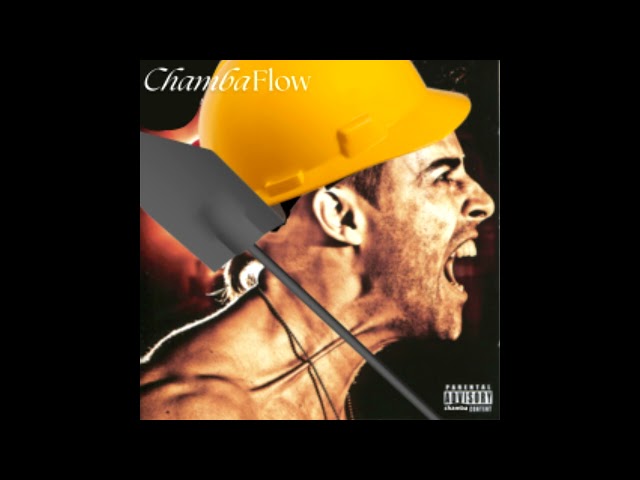 Una Chamba Pa Mi - ChambaFlow (Parodia La Locura esta en mi)