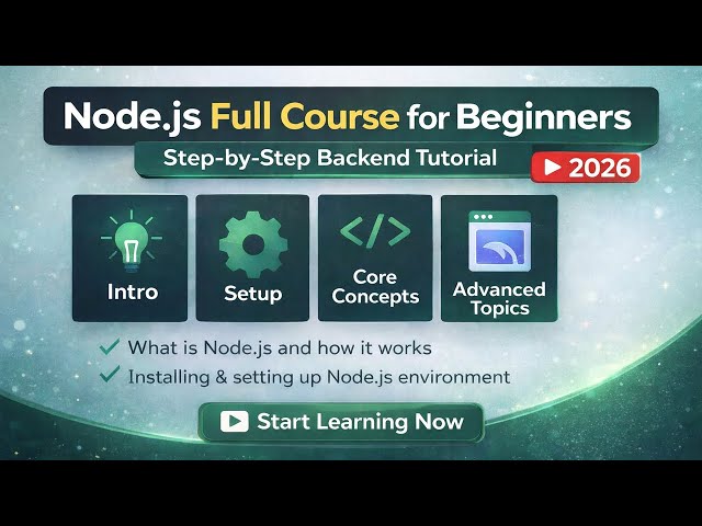 Node.js Full Course for Beginners | Step-by-Step Tutorial