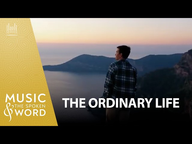 08/30/26 | The Ordinary Life | Music & the Spoken Word #5059 | The Tabernacle Choir (#livestream)