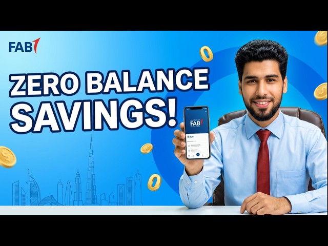 Zero Balance Account | FAB iSave Account (First Abu Dhabi Bank)
