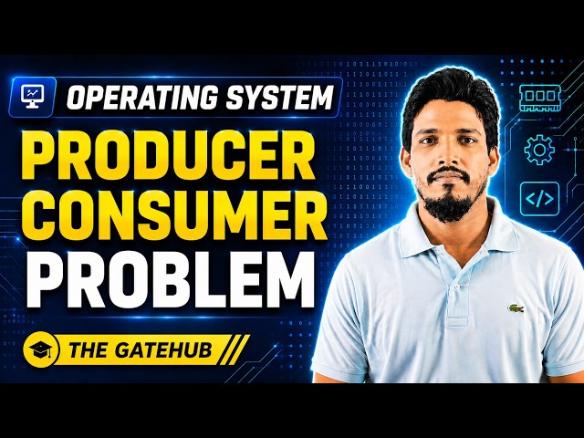 Producer Consumer Problem in OS | Process Synchronization
