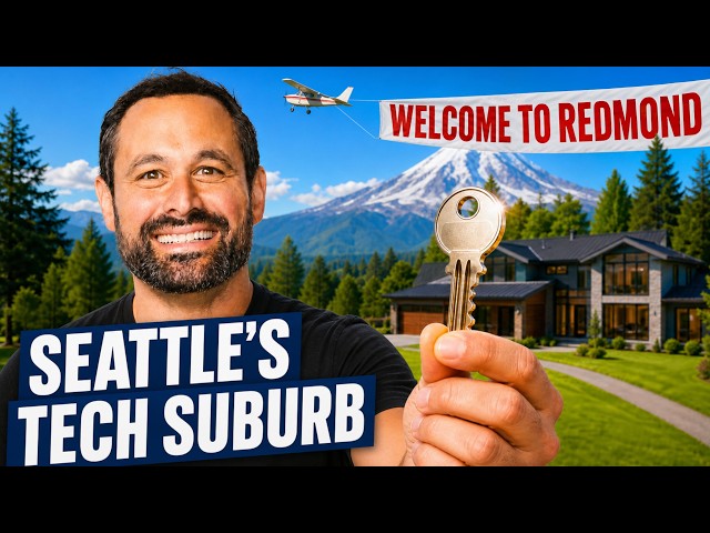 Redmond Washington Explained | Microsoft, Neighborhoods, Schools & Cost of Living