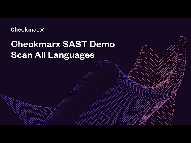 Checkmarx SAST Demo – Scan All Languages