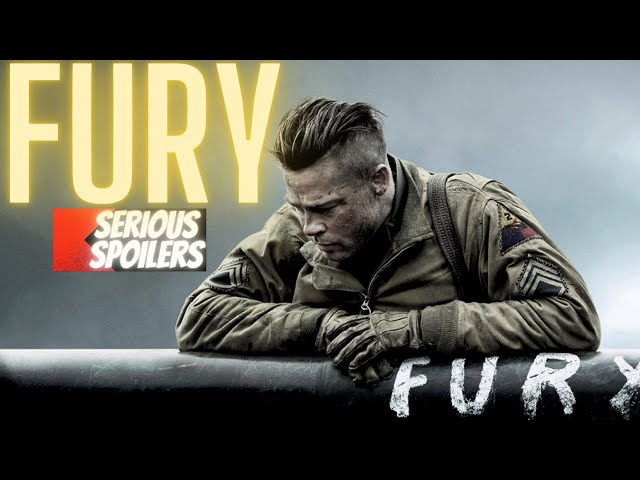 Fury | Full Movie Recap | Plot Breakdown | Serious Spoilers