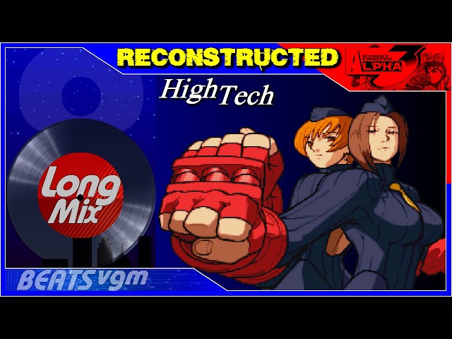 Street Fighter Alpha 3 - Hi-Tech (Theme of Juli & Juni) [Reconstructed Long Mix by 8-BeatsVGM]