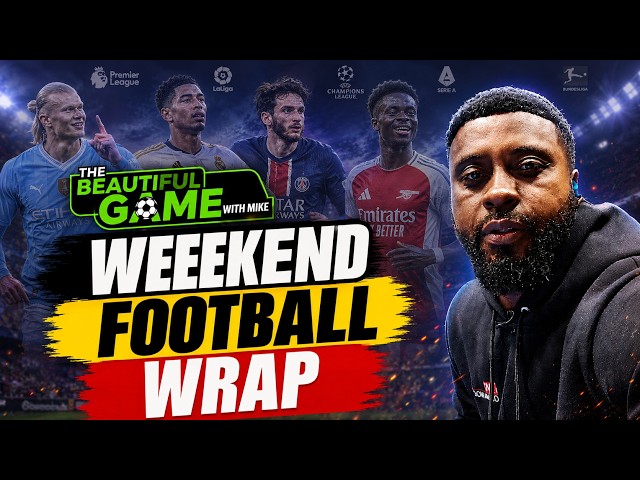 WEEKEND FOOTBALL WRAP: All the Biggest Results, & Talking Points! + Aston Villa VS Arsenal Review