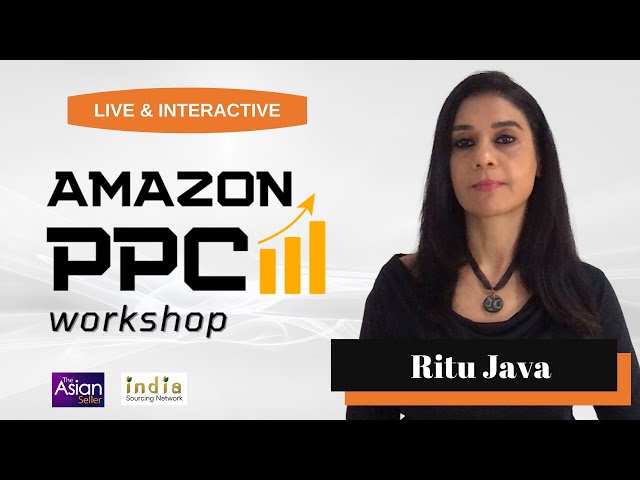 Amazon PPC Workshop for Beginners - Live & Interactive