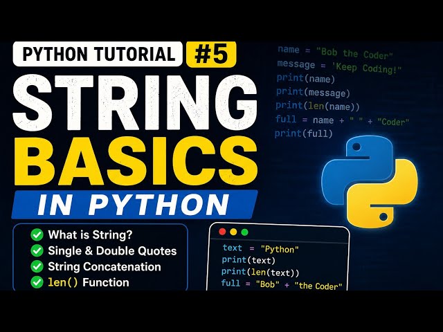 String Basics in Python 🐍 | Python Tutorial #5 | Python for Beginners (Hinglish)