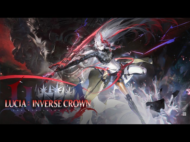 Character Showcase | Lucia: Inverse Crown