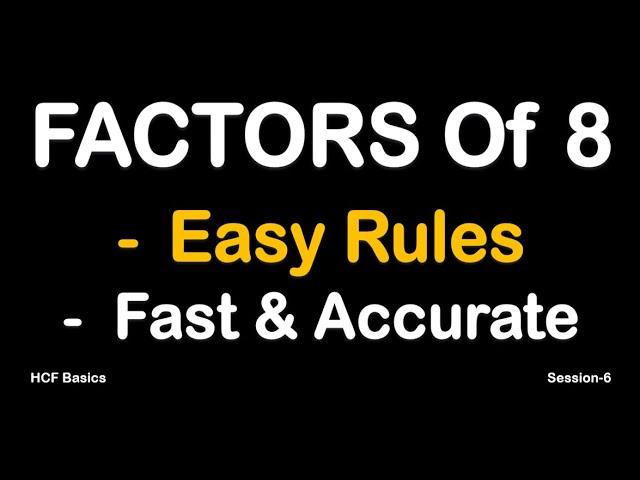 How to Find All Factors of a Number Using Rules | Example: 8 | Easy Step-by-Step| CBSE & ICSE Exams