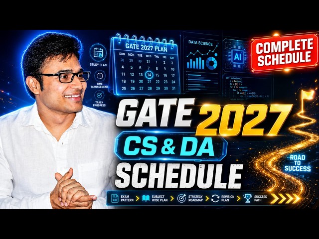 GATE 2027 CS & DA Schedule | Prof. Ravindrababu Ravula