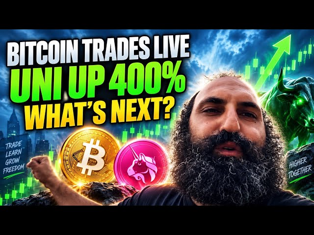 BITCOIN TRADES LIVE, UNI UP 400%, WHAT’S NEXT?