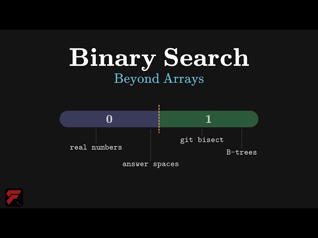 Binary Search - Beyond Arrays | farmerboy