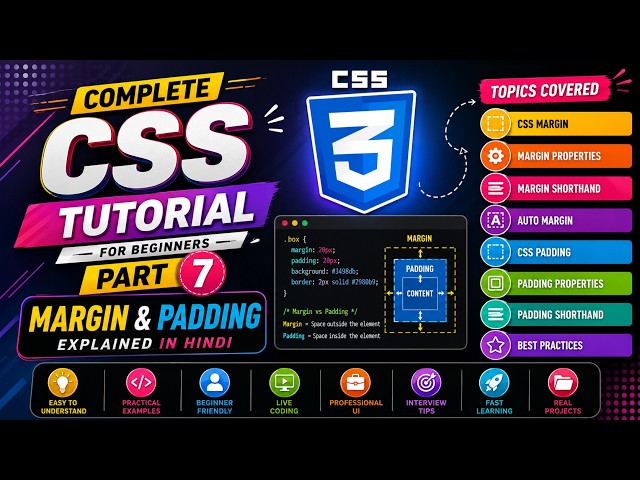 🔥 CSS Tutorial Part 7 | CSS Margin & Padding Explained | Complete Beginner Tutorial