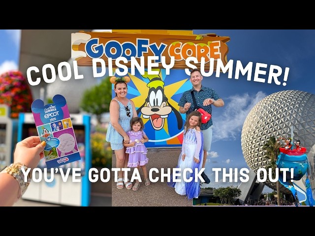 Disney World Summer: 'Cool Kid Summer' at EPCOT!