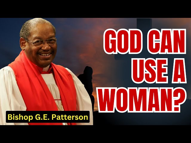 Bishop G.E. Patterson 2026 - "God Can Use A Woman?" 💪 Bishop G.E. Patterson On Sharing The Load