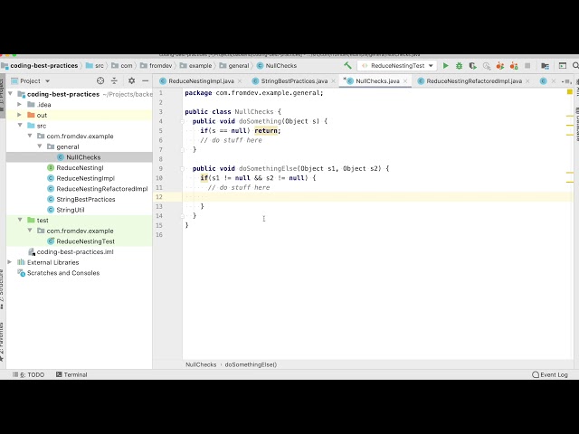 Java Best Practices : 2 Avoid Nesting and Null Checks