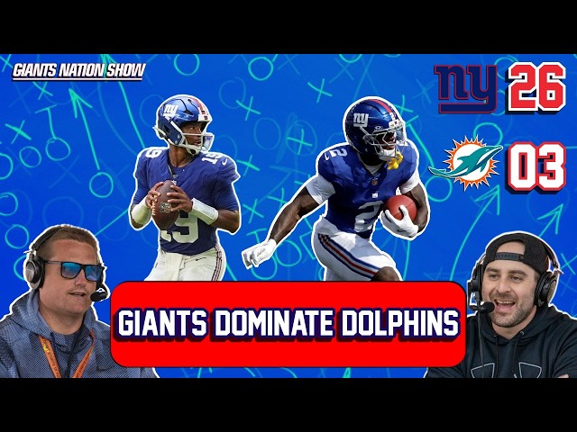 Giants Dominate Dolphins 26-3 in Preseason | 195