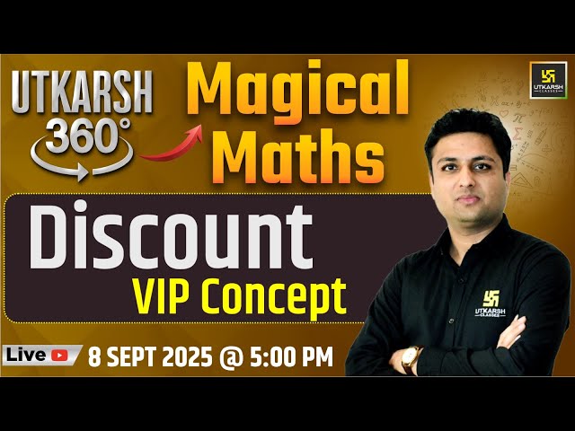 Discount | Magical Maths | Utkarsh 360 Series #10 | Prashant Sir