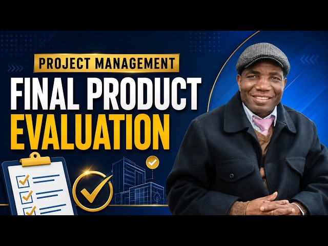Project Management: Final Product Evaluation