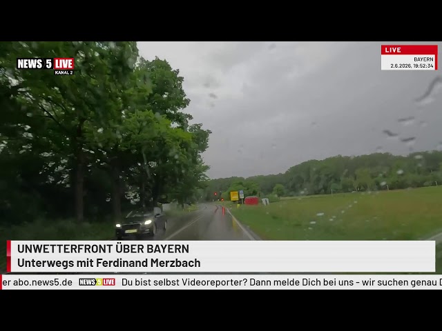 LIVE: Unwetterfront über Bayern - Unterwegs mit Reporter