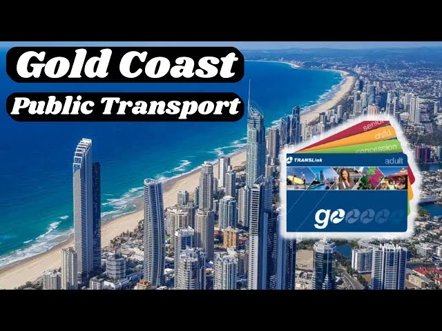 How to get around Gold Coast without a car, using Public Transport & GoCards!