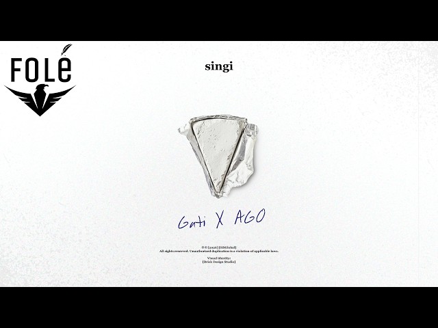 Singi x Ago - Gati