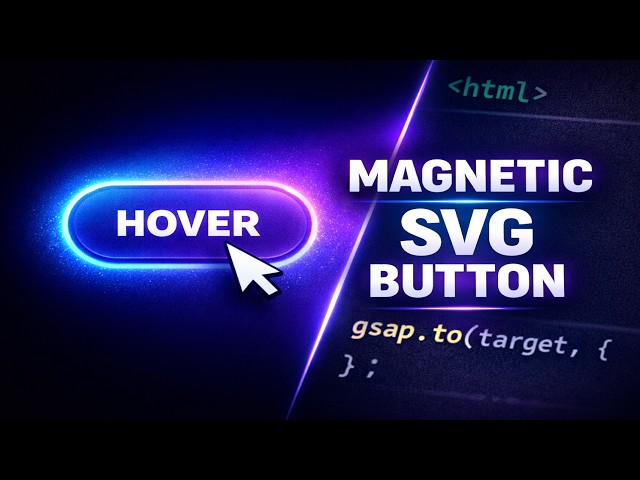 Magnetic SVG Button Animation with GSAP | HTML CSS JavaScript Tutorial (Step-by-Step)