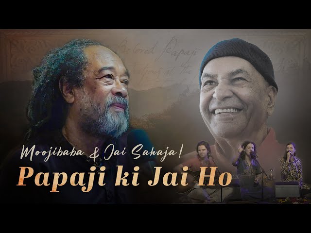 Moojibaba & Jai Sahaja! ~ Papaji Ki Jai Ho