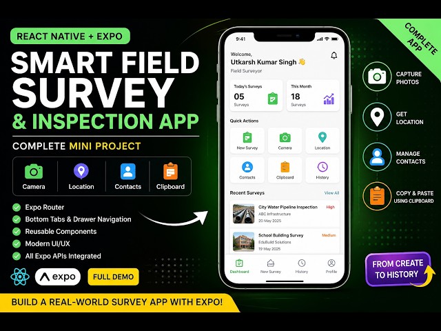 React Native Mini Project | Smart Field Survey App with Expo APIs | Full Source Code