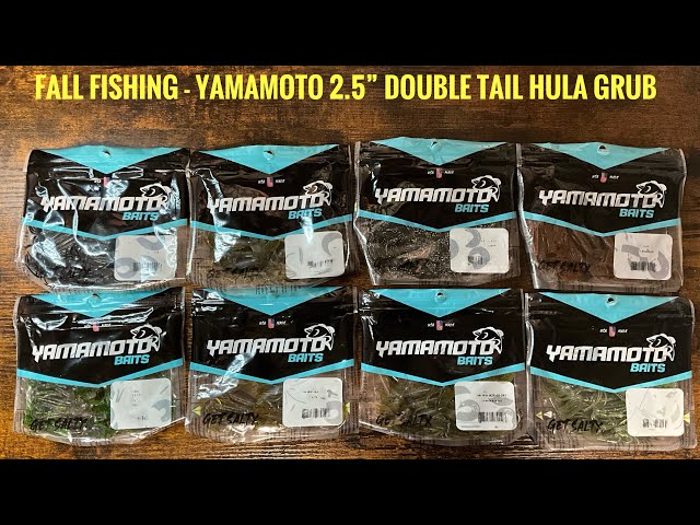 Fall Fishing - Yamamoto 2.5” Double Tail Hula Grub