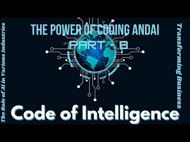 The Role of AI in Various Industries: Transforming Business | Code of Intelligence