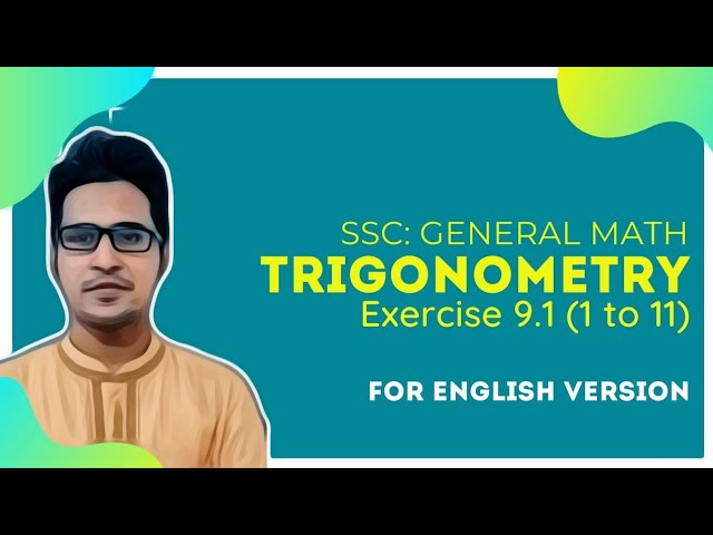 SSC General Math Trigonometry Exercise 9.1(1 to 11) Part-1