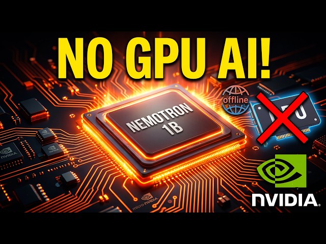 Nvidia Nemotron 1B Now Runs LOCAL - NO GPU Needed!
