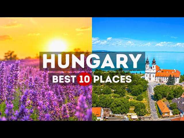 Amazing Places to visit in Hungary - Travel Video