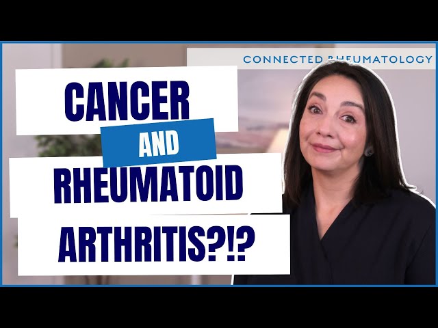 The RA and Cancer Link - the connection you need to know about