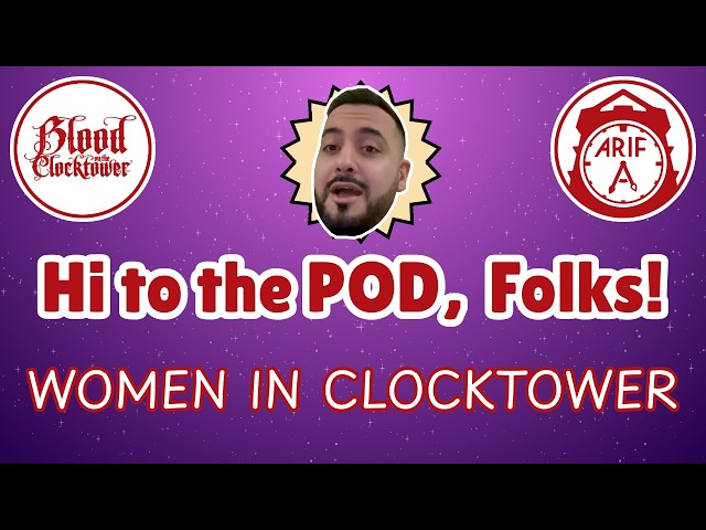 WOMEN IN CLOCKTOWER, NEW JINXES, & FUN SCRIPTS! 🎙️- Blood on the Clocktower Podcast (HttPF)