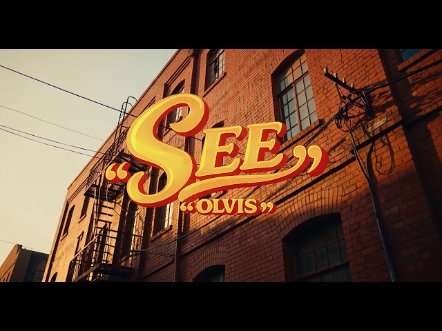 SEE - OLVIS  Official Video