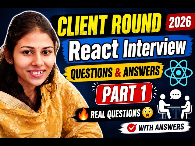 React JS Client Round Interview Questions & Answers | Part 1 (2026) 🔥 Frontend Interview
