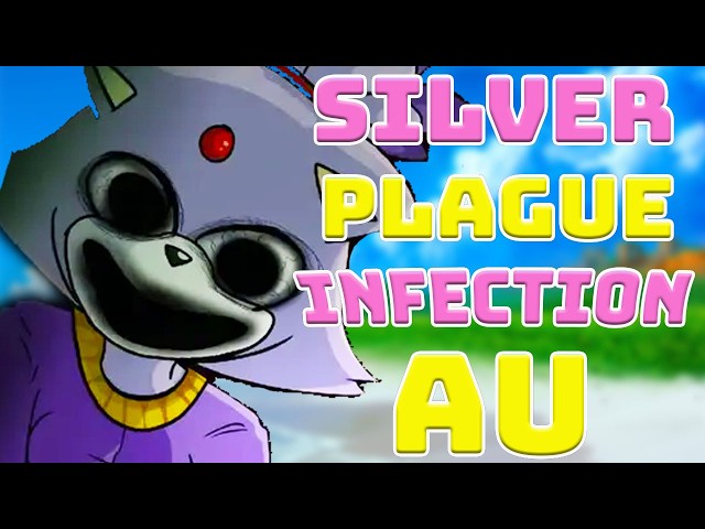 Silver Plague Infection Au Lore Explained (Sonic The Hedgehog Infection AU)