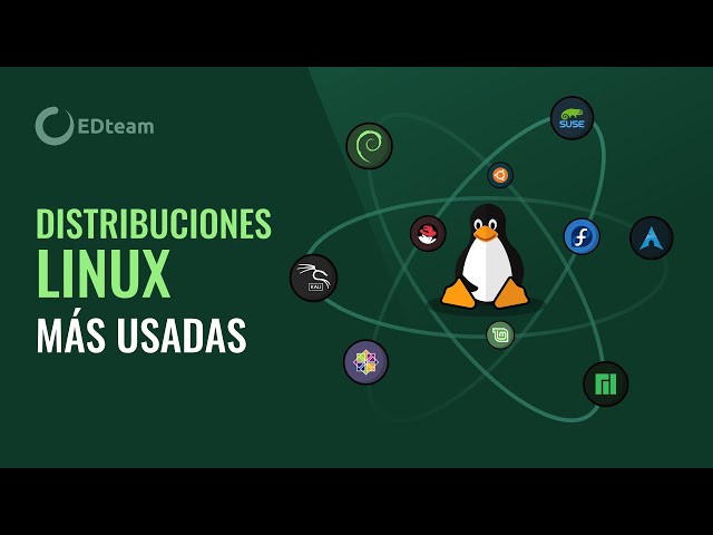 Las 10 distribuciones Linux más usadas
