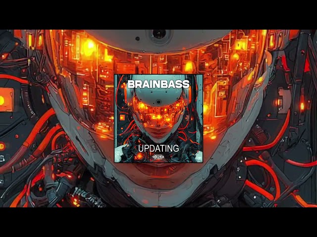 BrainBass - Updating (Creative Sound Records)