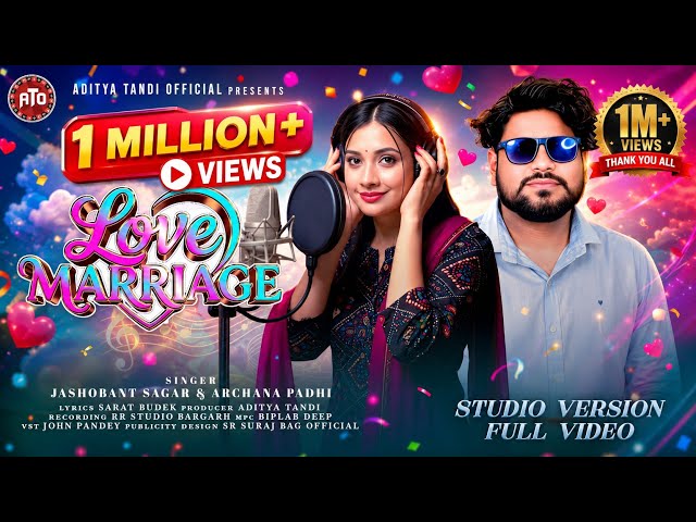 LOVE MARRIAGE || FULL ROMANTIC SAMBALPURI SONG 2026 || JASOBANTA SAGAR || ARCHANA PADHI 