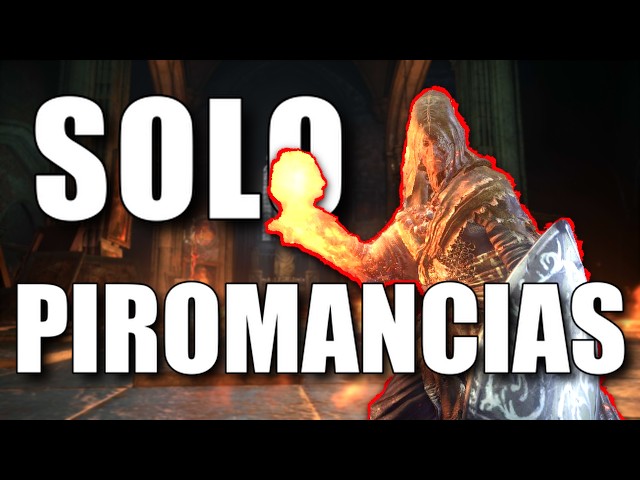 Can You Beat Dark Souls 3 Using Only Pyromancies?