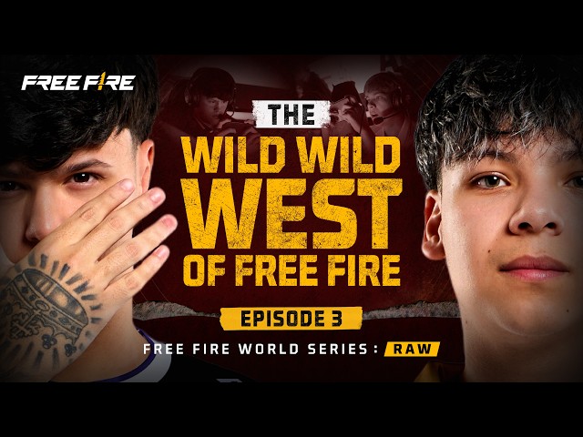 FFWS RAW - EP 3 | The Wild Wild West of Free Fire (Esports Reality Documentary)