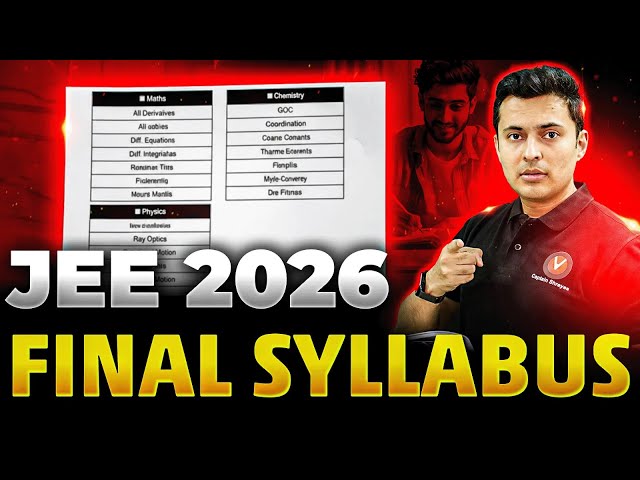 FINAL JEE 2026 SYLLABUS OUT 😱 | Complete Analysis by Shreyas Sir
